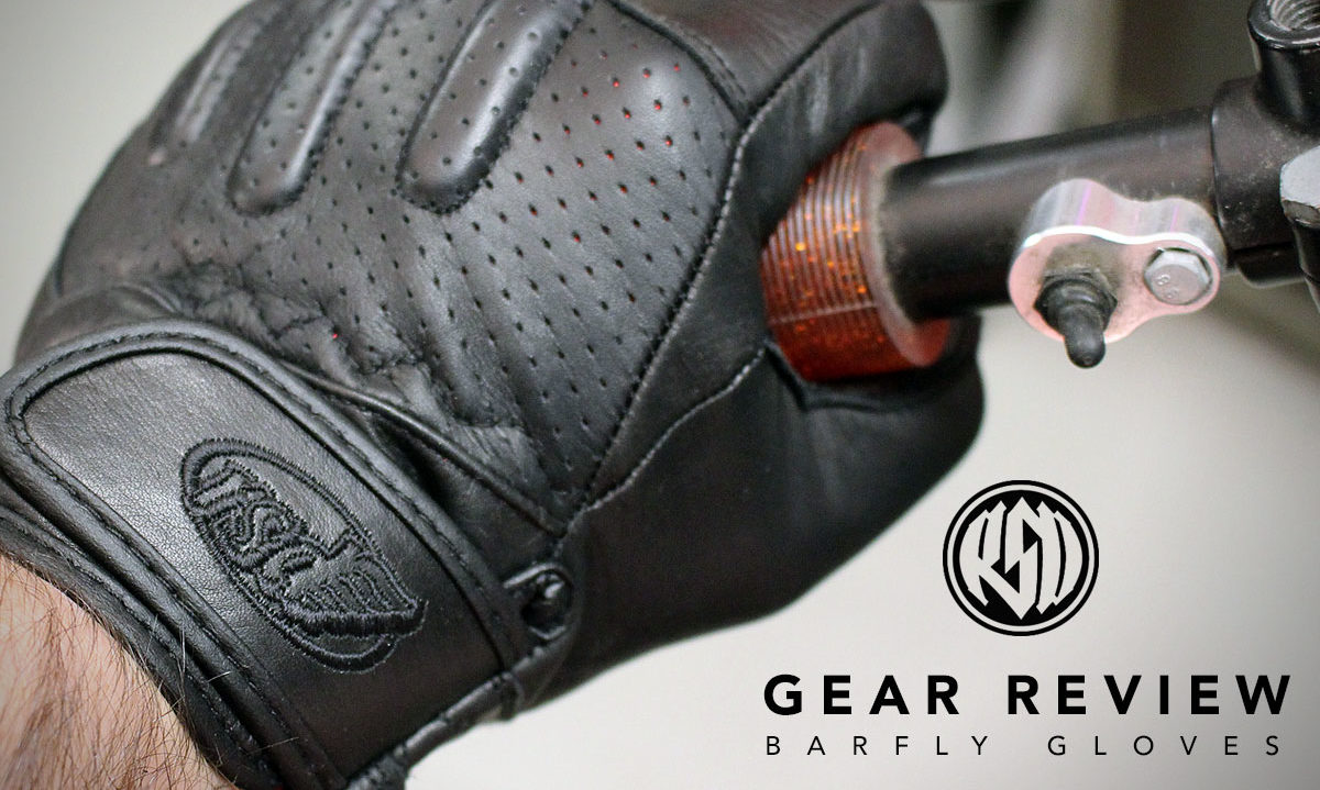 Gear Review - RSD Barfly Gloves - Return of the Cafe Racers